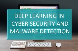 Cyber security and malware detection