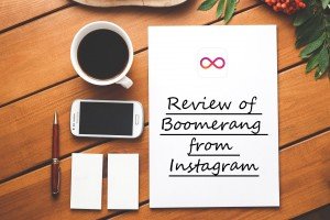 Review of Boomerang app from instagram