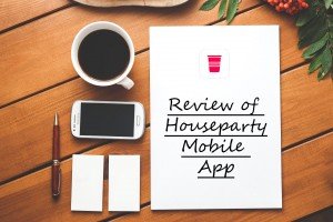 review of houseparty mobile app - cover