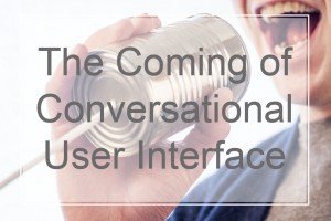The Coming of Conversational User Interface - Cover