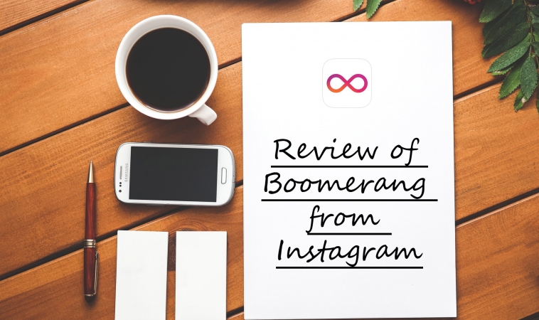 Review of Boomerang from Instagram Review of Boomerang from Instagram