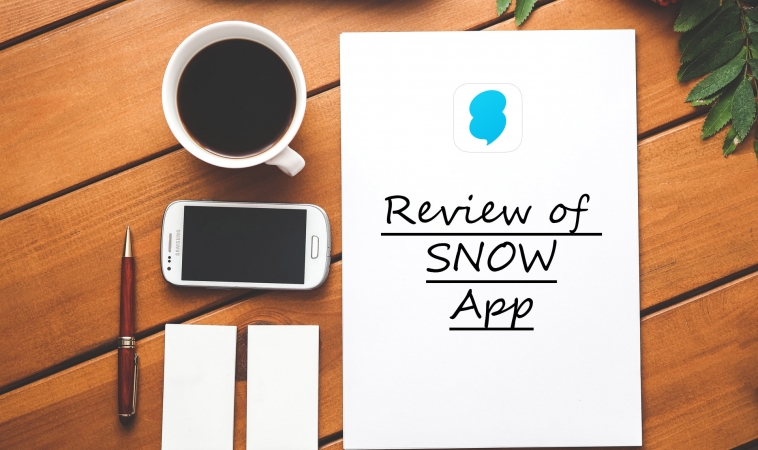 Review of SNOW App Review of SNOW App