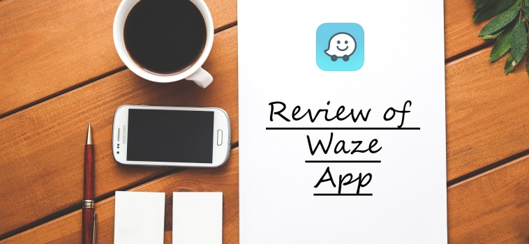 Review of Waze App