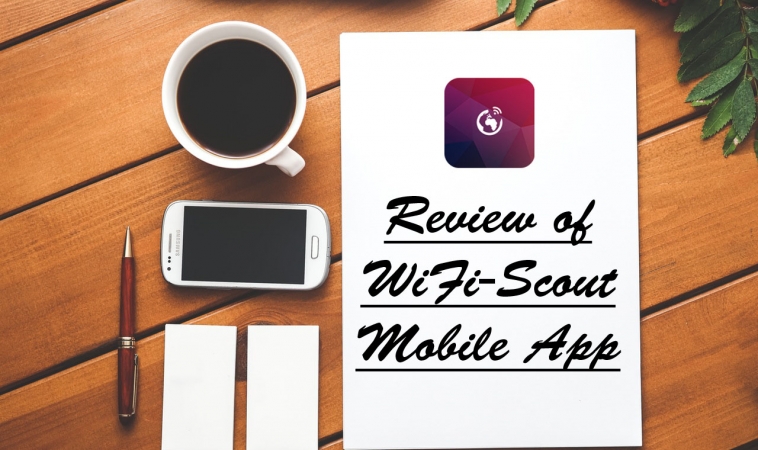 Review of Wifi-Scout Mobile App Review of Wifi-Scout Mobile App