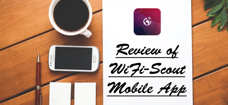 Review of Wifi-Scout Mobile App