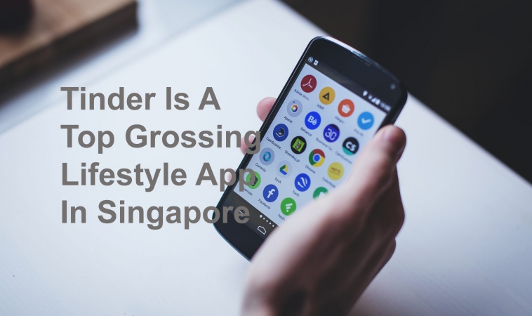 Tinder Is A Top Grossing Lifestyle App In Singapore