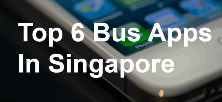 Review of Top 6 Bus Apps in Singapore