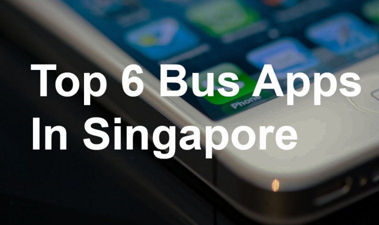 Review of Top 6 Bus Apps in Singapore