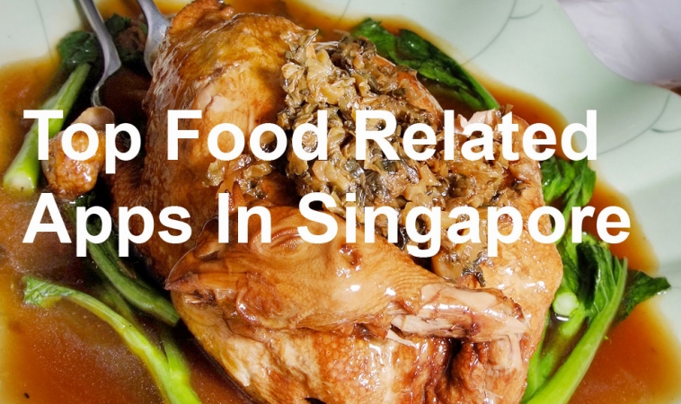 Top 5 Food Related Apps in Singapore