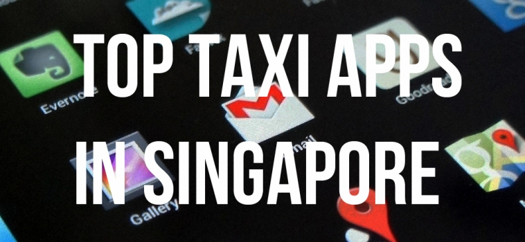 Review of Top 4 Taxi Apps in Singapore