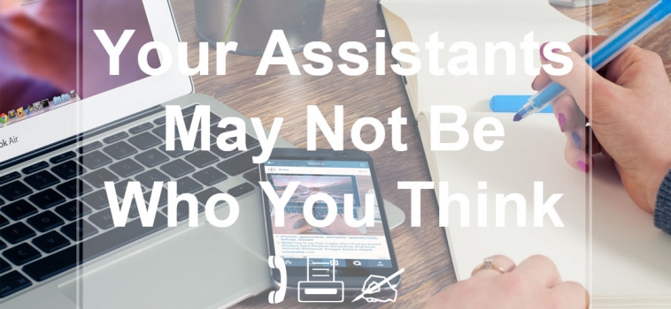 Your Assistants May Not Be Who You Think